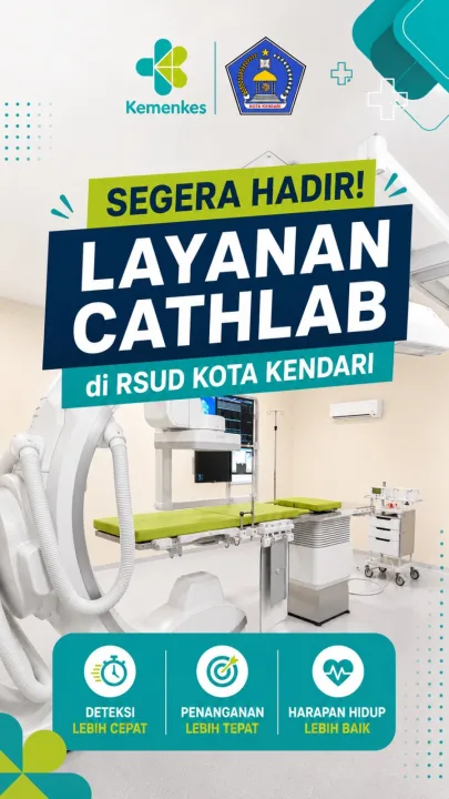 SEGERA HADIR! Layanan Cathlab RSUD Kota Kendari